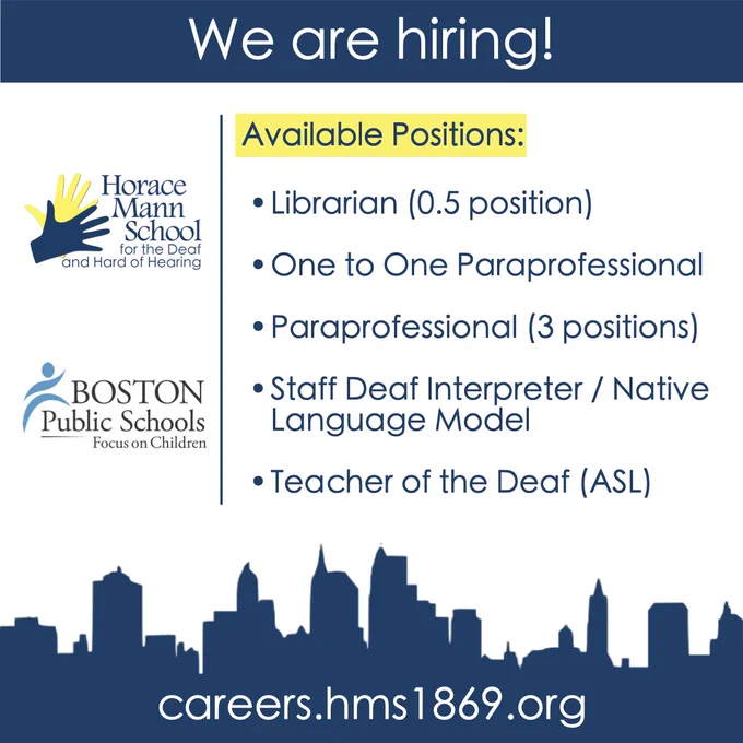 We are hiring! Available Positions: Librarian (0.5 position), One to One Paraprofessional, Paraprofessional (3 positions), Staff Deaf Interpreter / Native Language Model, Teacher of the Deaf (ASL)