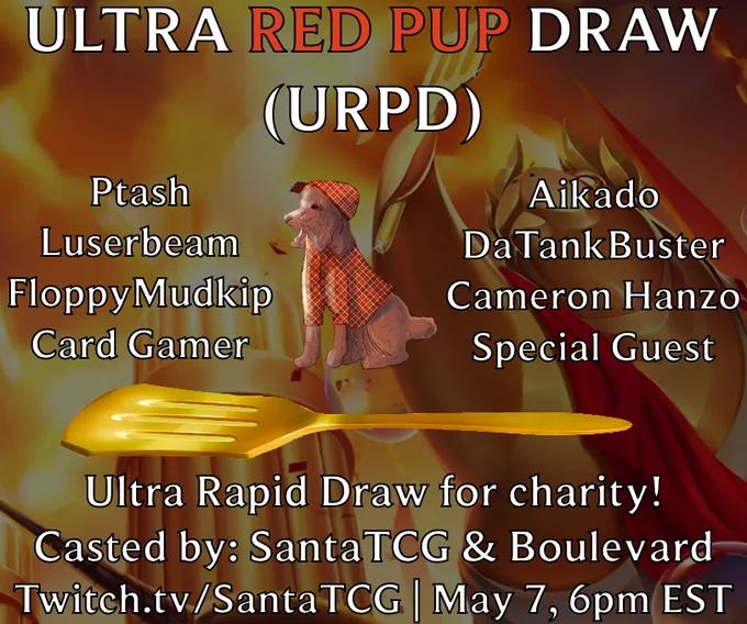 Ultra Rapid Draw for charity! May 7th, 6pm EST. Twitch.tv/SantaTCG