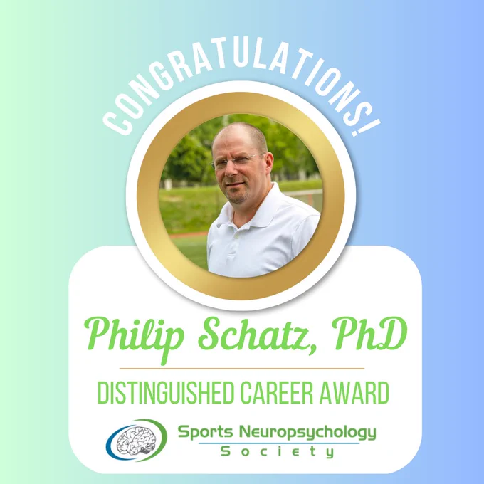 Background is green to blue gradient. Text on the image says Congratulations! with a picture of Dr. Philip Schatz below. Text below his photo says "Philip Schatz, Distinguished Career Award." The Sports Neuropsychology Society Logo is below.