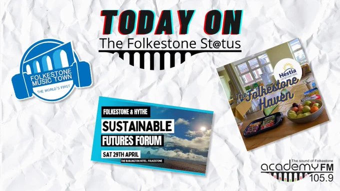 Photo of Folkestone Music Town logo, Sustainable Futures Forum promotion and Folkestone Haven Hestia logo. All appearing on the Wednesday Folkestone Status show.