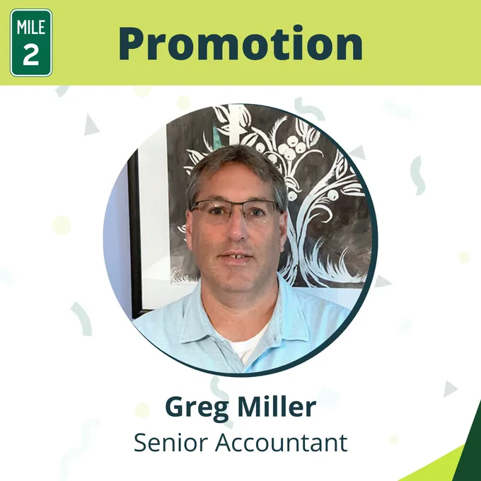 Promotion of Greg Miller to Senior Accountant