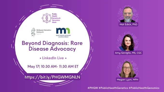 Images: PHGW, MGN, and MN RDAC Logos; speaker pictures

Text: Beyond Diagnosis: Rare Disease Advocacy; LinkedIn Live; May 17 10:30 AM-11:30 AM ET;  https://bit.ly/PHGWMGNLN 