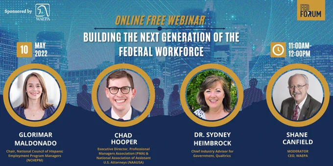 👉 Discover how federal agencies are building the next generation of the workforce. Removing educational barriers & creating new pathways, experimenting with schedules, work posture, & benefits. 💪🏽

👨🏽‍💼👩🏻‍💼 Don't miss the chance to hear from Glorimar Maldonado, Chad Hooper, and moderator Shane Canfield.

📅 Wednesday, May 10, 11am-12pm ET. Register now! #FederalWorkforce 🏛️ #PublicService 🇺🇸 #Webinar 🖥️ #FutureOfWork 🚀