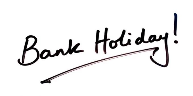 Image of handwriting with the words Bank Holiday underlined