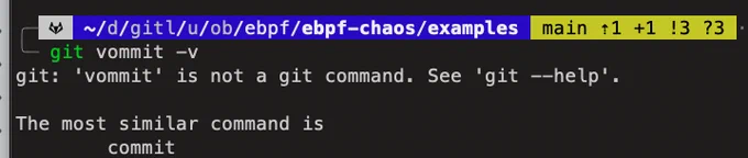 When your brain is already X characters in the future (-v, verbose mode for git commit), you end up writing "git vommit -v". 