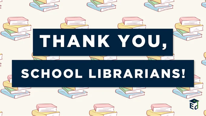 Thank you, school librarians!