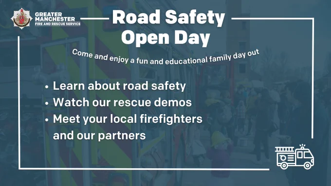 Graphic text reads: Road safety open day. Come and enjoy a fun and educational family day out. Learn about road safety. Watch our rescue demos. Meet your local firefighters and our partners