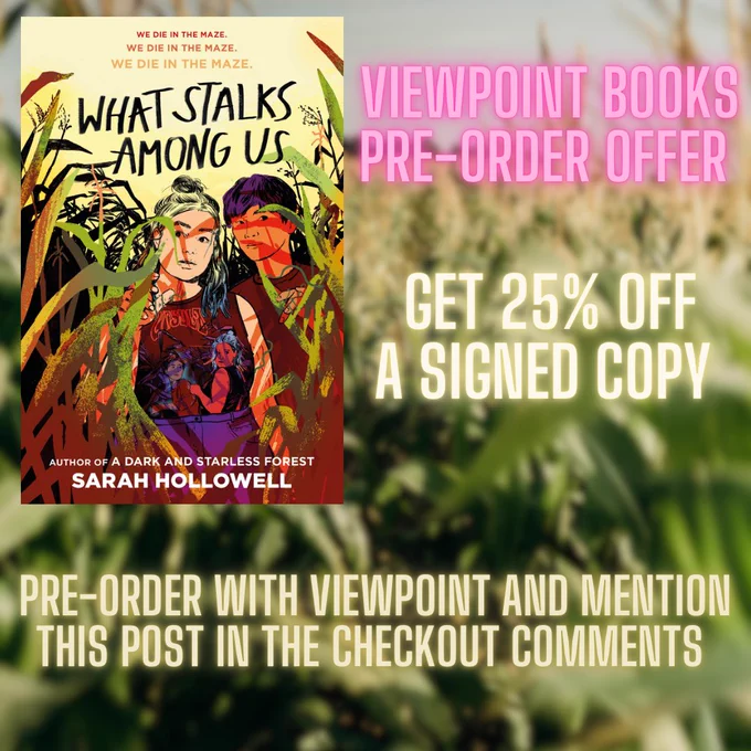 The cover for What Stalks Among Us on a background picture of a blurry corn field. Text reads: 
Viewpoint Books pre-order offer
Get 25% off a signed copy
Pre-order with Viewpoint and mention this post in the checkout comments