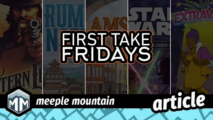 Meeple Mountain First Take Friday header