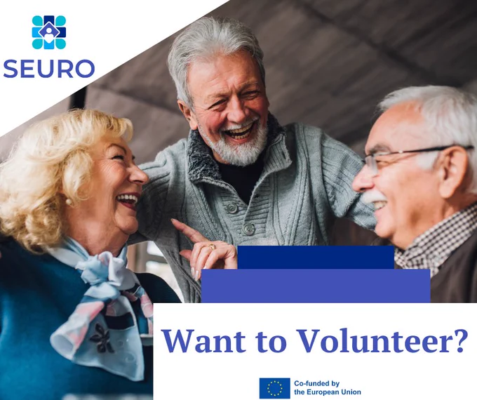 Picture of 3 people laughing and text that reads: "Want to volunteer" and the SEURO project logo.