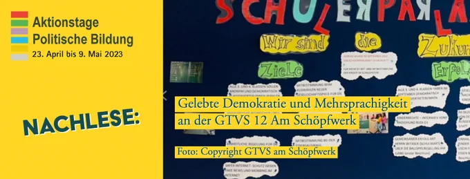 Aktionstage Politische Bildung 2023 Nachlese: Gelebte Demokratie und Mehrsprachigkeit an der GTVS 12 Am Schöpfwerk.