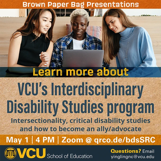 Learn more about VCU's Interdisciplinary Disability Studies program - May 1 at 4 PM