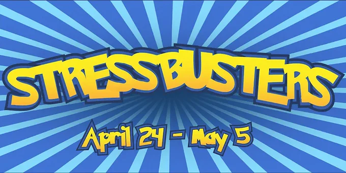 Graphic with dark and light blue lines bursting in the background with the text "Stressbusters, April 24-May 5" on top.