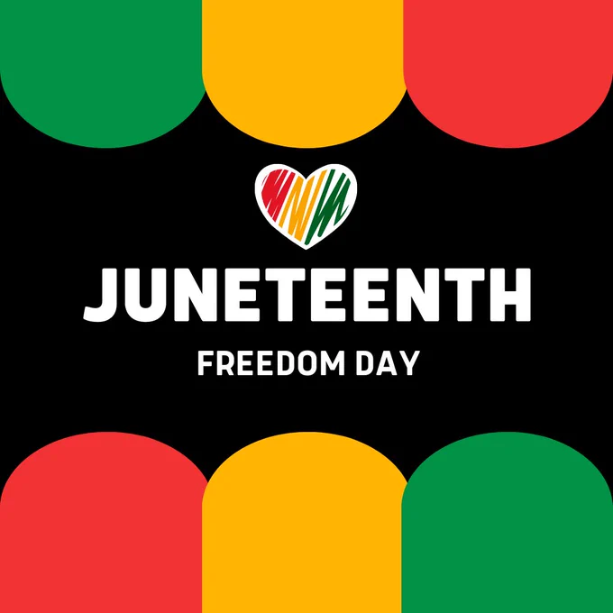 green, yellow, and red graphic that has a heart and says, 'Juneteenth - Freedom Day'