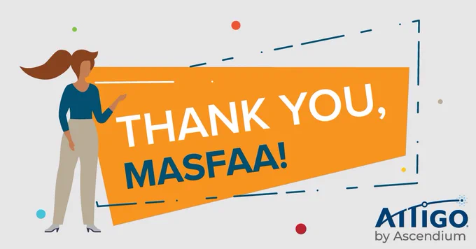 Thank You, MASFAA!
Attigo by Ascendium 
