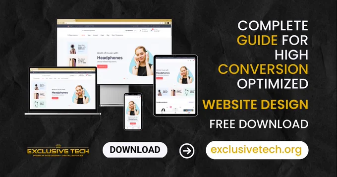 Complete guide for conversion optimized website design from exclusivetech.org 