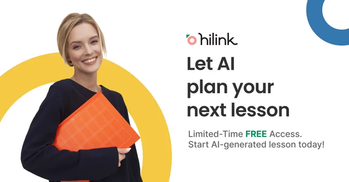 HiLink AI Lesson Planner: The smartest way to build lesson plans