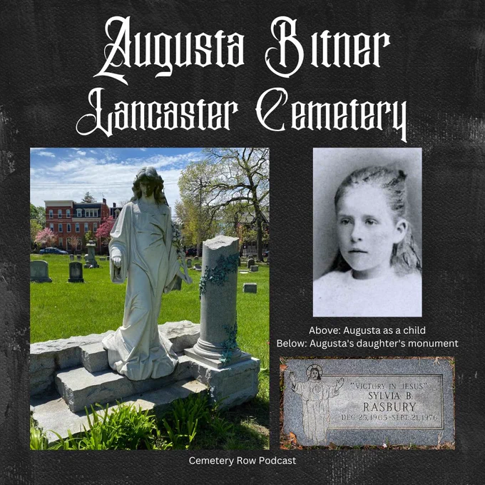 A graphic featuring the grave of Augusta Bitner and her daughter, Sylvia Rasbury. Also included is a black-and-white photo of Augusta as a child in the late 1800s.