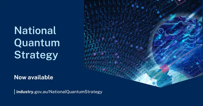 ‘National Quantum Strategy now available: industry.gov.au/NationalQuantumStrategy.’ Decorative image of technology icons.
