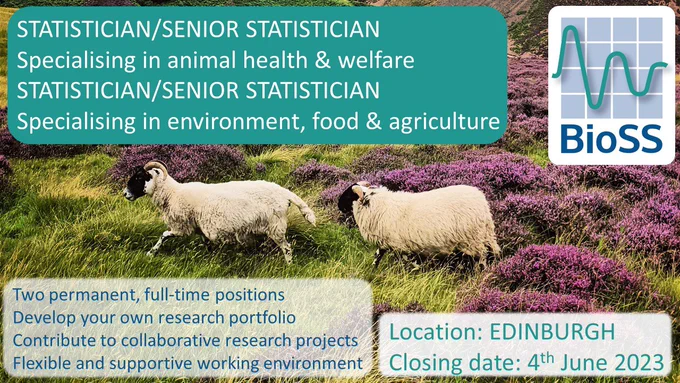 Advert for two jobs at BioSS over a picture of two sheep in heather:
STATISTICIAN/SENIOR STATISTICIAN​ specialising in animal health & welfare, and STATISTICIAN/SENIOR STATISTICIAN​specialising in environment, food & agriculture

Two permanent, full-time positions​

Develop your own research portfolio​

Contribute to collaborative research projects​

Flexible and supportive working environment

Location: EDINBURGH​

Closing date: 4th June 2023