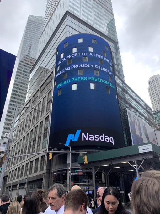 Nasdaq's message on its sign in Times Square: In support of a free press Nasdaq proudly celebrates World Press Freedom Day