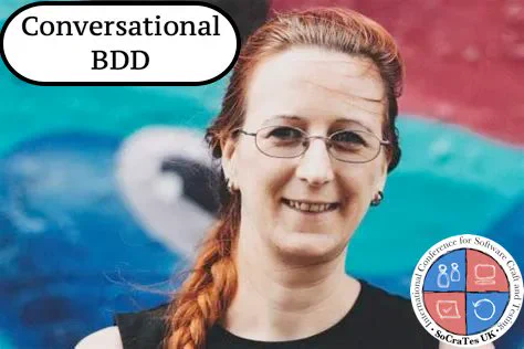 Liz Keogh will teach you how to get the most out of BDD using conversations rather than scripts, at SoCraTes UK 1st June