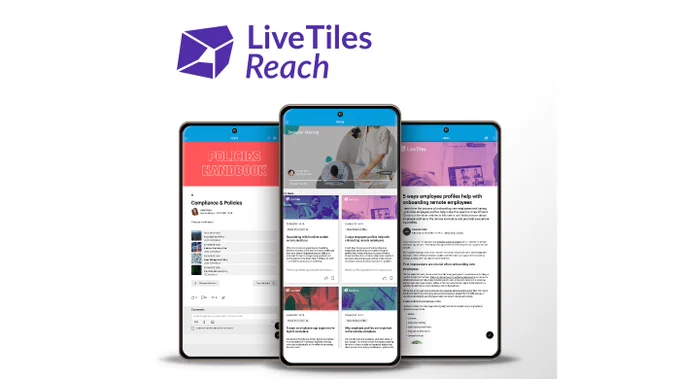 LiveTiles Reach logo and 3 mobile screenshots from their employee app product.