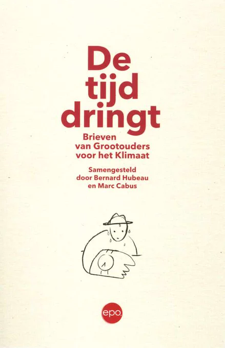 Boekomslag van het boek "De tijd dringt" - brieven van Grootouders voor het Klimaat. - uitgeverij epo