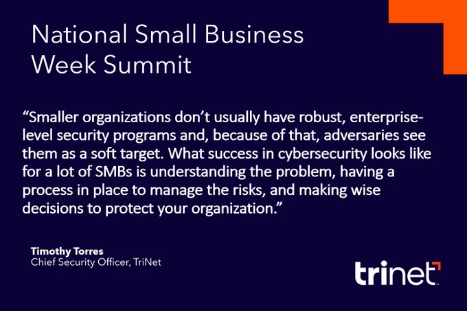  Learn how to protect your business from cyberthreats at our 2023 Small Business Week Virtual Summit. 