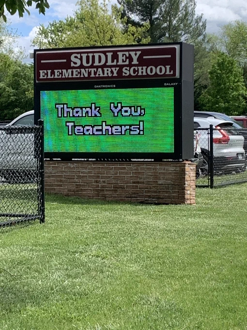School sign with Thank You teachers.