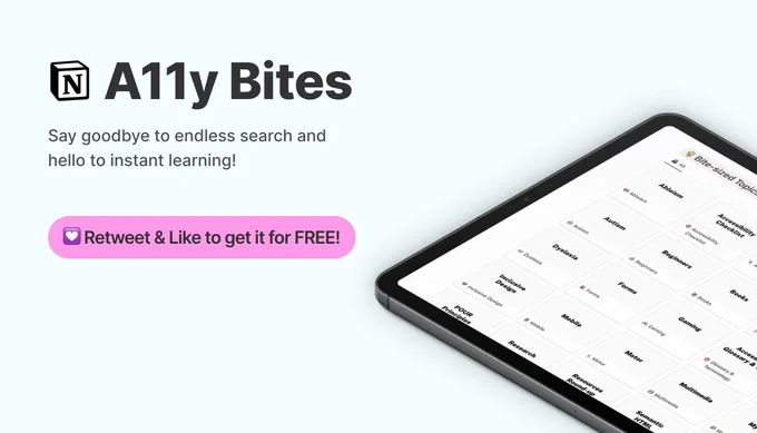 A11y Bites is now LIVE! A Notion curated resource to learn accessibility in a bite-sized and say goodbye to endless search, hello to instant learning! 

Retweet and Like to get it for FREE!