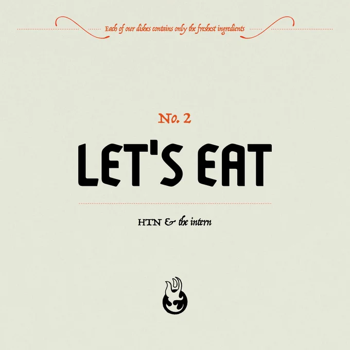 Artwork for „Let’s Eat“ - the first single from HTN & the intern‘s upcoming album „Benihana“