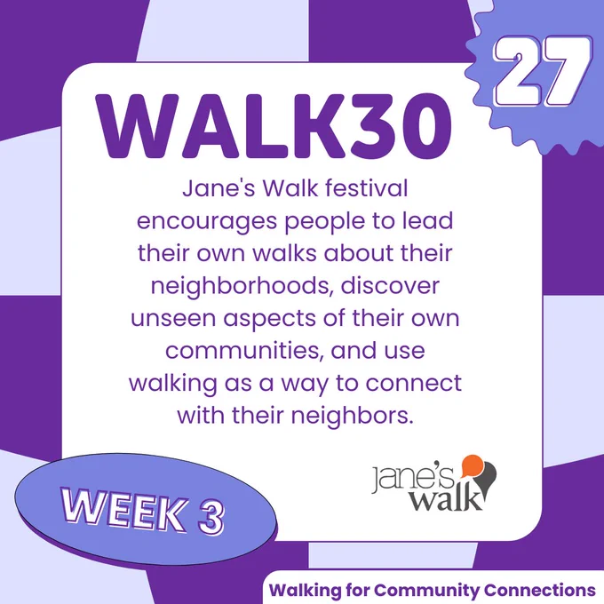 Walk30, week 3, day 27. Text provided in description.