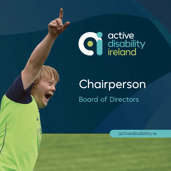 Image Description: Photo of an Active Disability Ireland participant smiling with their hand in the air blended into a navy branded background with our name and logo. Other text includes the words 'Chairperson', 'Board of Directors', and our email.