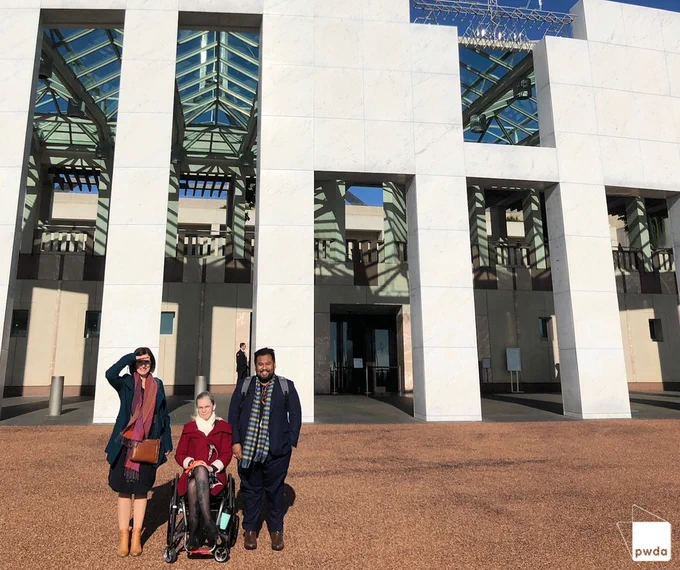 [IMAGE PWDA Deputy-CEO Carolyn Hodge, PWDA President Nicole Lee and Senior Manager of Policy Giancarlo de Vera at Australian Parliament House ]