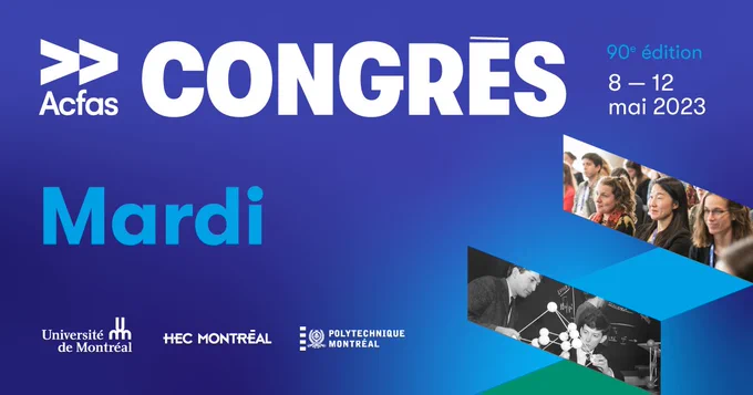 Congrès ACFAS - mardi