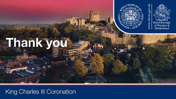 Image of Windsor. Thank you. King Charles III Coronation.