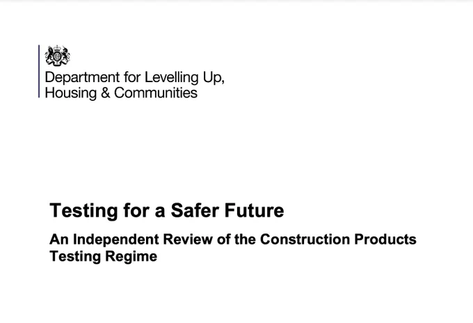 Cover of Testing for a Safer Future: An Independent Review of the Construction Products Testing Regime