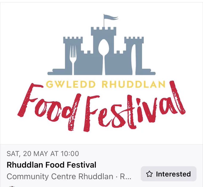 Rhuddlan Food Festival 20 May. In the community centre and surrounding streets.