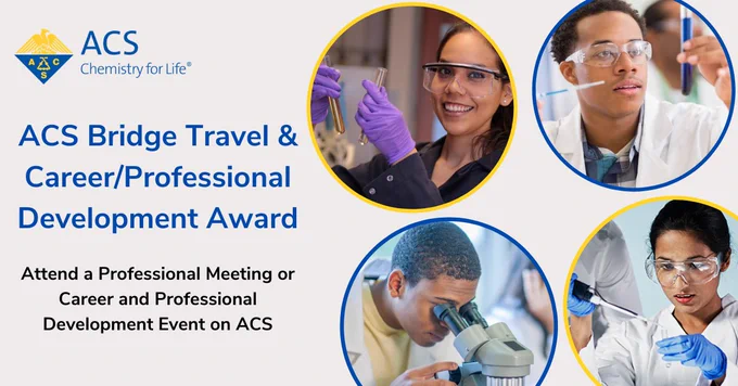 Apply for the ACS Bridge Travel & Career/Professional Development Award