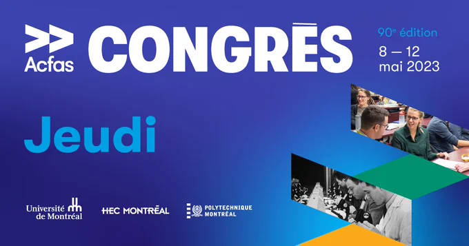 Congrès Acfas - Jeudi
