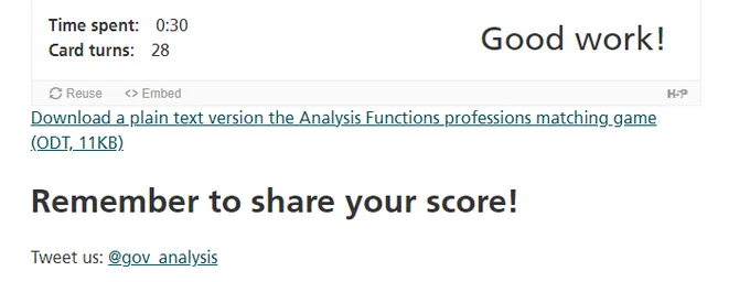 Score card for pairs game. Time spent: 30 seconds, Card turns: 28. Text reads: Good work! Remember to share your score, tweet us @gov_analysis.