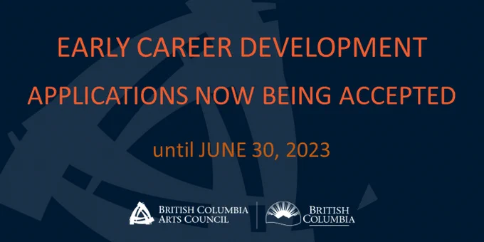 text over top a B.C.A.C. logo states that applications for the early career development program are now being accepted until June 30th. 