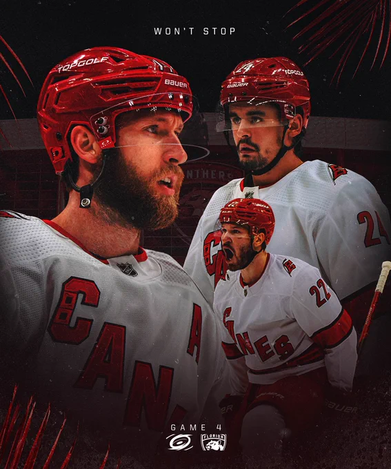 Hype graphic featuring Jaccob Slavin, Brett Pesce, and Seth Jarvis with palm trees in the corners. The phrase “Won’t Stop” is on the graphic, along with each team’s logo