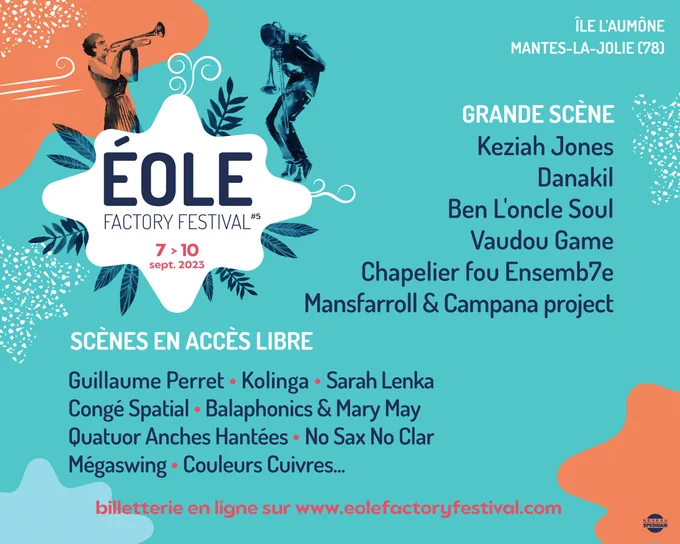 Eole Factory Festival #5 : du 7 au 10 septembre 2023 à Mantes-la-Jolie (78)