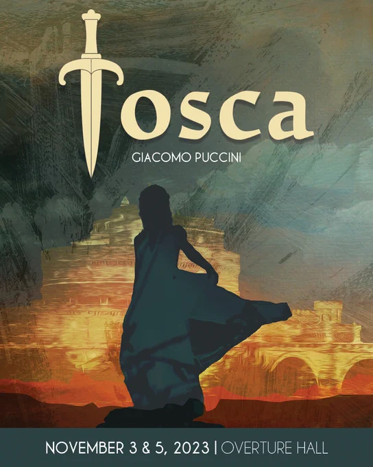 A silhouetted figure in front of an orange castle with text that reads:
Tosca
Giacomo Puccini
November 3 & 5, 2023 | Overture Hall