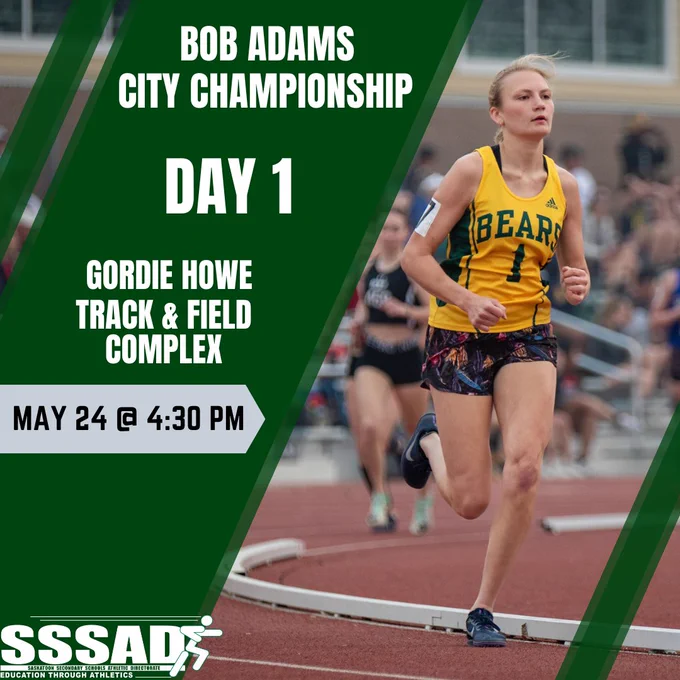 An image that contains a photograph of a track and field runner on an outdoor track. She is wearing a yellow Aden Bowman tank top jersey, running shorts, and track cleats. In the blurry background there are more runners following behind and a lot of spectators in the outdoor stands at Gordie Howe Track & Field Complex. A green diagonal ribbon is overlaid on the photo with white text that reads: Bob Adams City Championship, Day 1, Gordie Howe Track & Field Complex, May 24 at 4:30 pm. The SSSAD logo is in the bottom left corner in white.