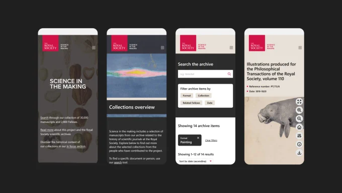 Four example mobile screenshots in a row. The screenshots are showing various pages of The Royal Society's Science in the Making website. The final example includes a drawing of a Dugong.