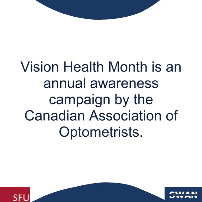 Vision Health Month is an annual awareness campaign by the Canadian Association of Optometrists.