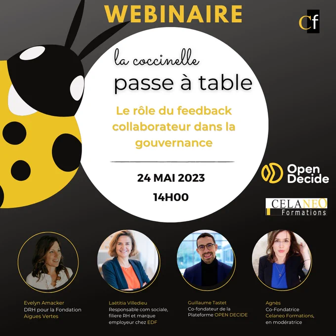 Webinaire OpenDecide et Celaneo Formations - La coccinelle passe à table - Le rôle du feedback collaborateur dans la gouvernance 